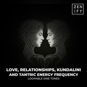 Download track 528 Hz Love Frequency PureTone Zenify