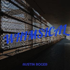 Download track Strange Faces Austin Roger