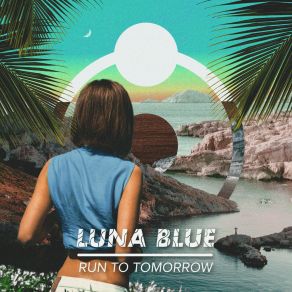 Download track How Does It Feel Luna Blue