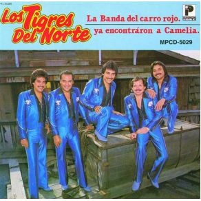 Download track Ya Encontraron A Camelia Los Tigres Del Norte