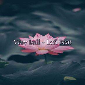 Download track We Were Young - Lofi Beat Chillout Music