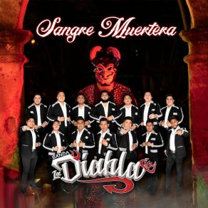 Download track El Ruletero Banda La Diabla