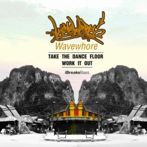 Download track Take The Dancefloor (Original Mix) Wavewhore