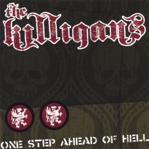 Download track Give The Bastards Hell The Killigans