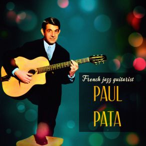 Download track Vous Seul Paul Pata