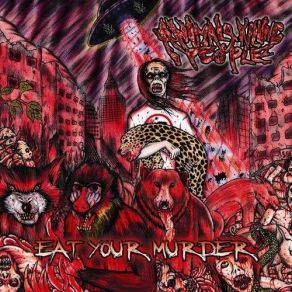 Download track Ruptured In Purulence (Carcass) Animals Killing PeopleCarcass