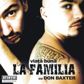 Download track Viata Buna (LP Version) La Familia