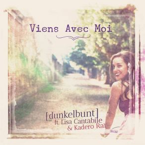 Download track Viens Avec Moi (Club Version) Lisa CantabileKadero Rai