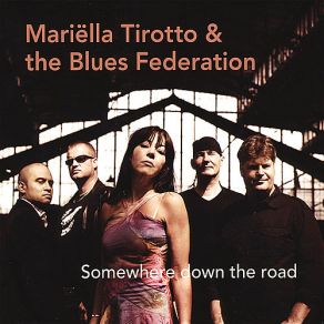 Download track Sometimes Mariella Tirotto, The Blues Federation