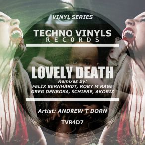 Download track Lovely Death (Felix Bernhardt Remix) Andrew T DornFelix Bernhardt