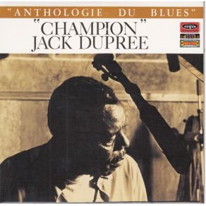 Download track I'm Tired Of Moanin' Champion Jack Dupree