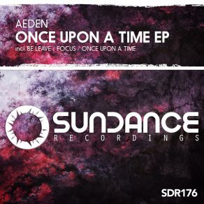 Download track Once Upon A Time (Original Mix) Aeden