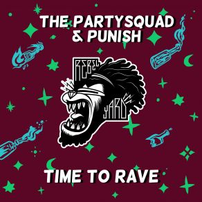 Download track Time To Rave The Partysquad, Punish