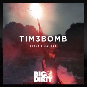 Download track Light And Colors (Original Mix) Tim3bomb