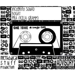 Download track One Love (Original) Incognito Squad, Bogat