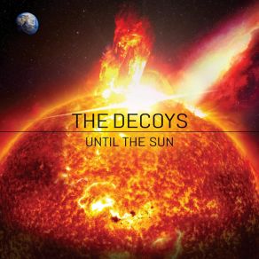 Download track Until The Sun Decoys