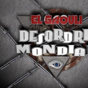 Download track Chronique D'Un Desastre EL GAOULI