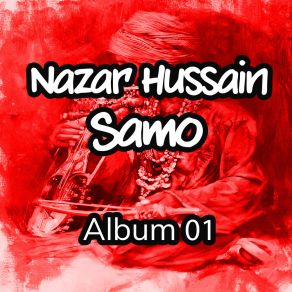 Download track Sajen Dakhe Ma Smja Nazar Hussain Samo