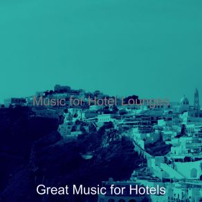 Download track Debonair Backdrops For Resorts Great Music For Hotels