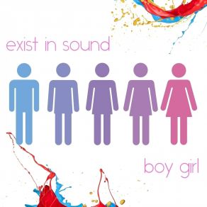 Download track Boy Girl (Original Mix) Exist In Sound