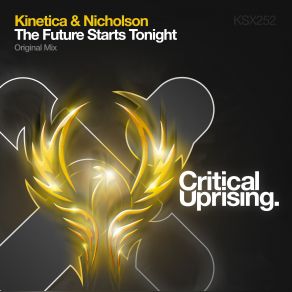 Download track The Future Starts Tonight (Original Mix) Kinetica, Nicholson