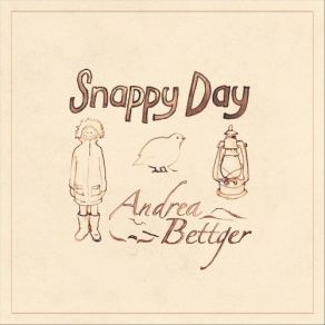 Download track Snappy Day Andrea Bettger