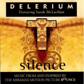 Download track Silence (Airscape Remix) (Edit) Delerium, Sarah McLachlan