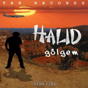 Download track Gölgem Halid