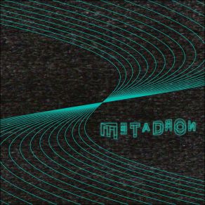 Download track Metatron Metadron