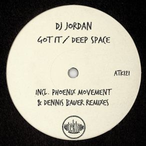 Download track Got It (Phoenix Movement Remix) DJ JordanPhoenix Movement