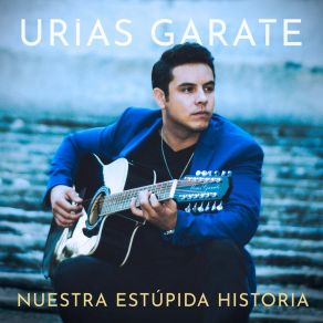 Download track Fuerte No Soy Urias Garate