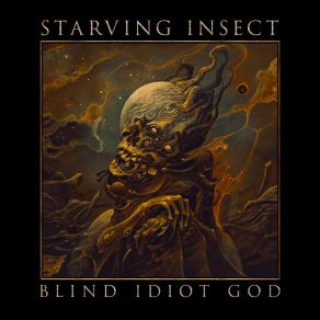 Download track Nothing But Nothingness Starving Insect