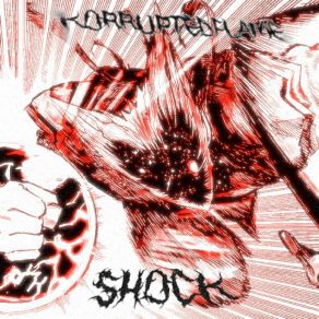 Download track Shock - Speed Up Korrupted Flame