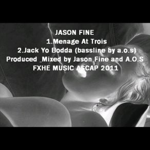 Download track Jack Yo Bodda Jason FineOmar - S