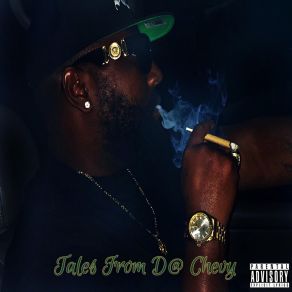 Download track Tales From Da Chevy YP