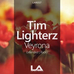 Download track Veyrona (Extended Mix) Tim Lighterz