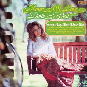 Download track Last Time I Saw Him Dottie West