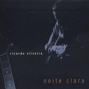 Download track Bom Partido (A Good Catch) (From A Certain Kind Of Samba) Ricardo Silveira