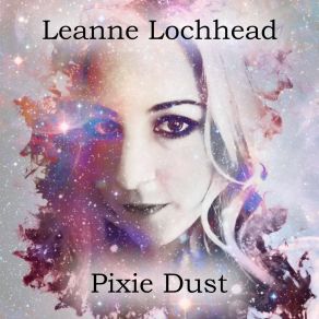 Download track Pixie Dust Leanne Lochhead