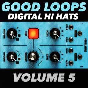 Download track Gl Digital Hi Hat 075 Good Loops