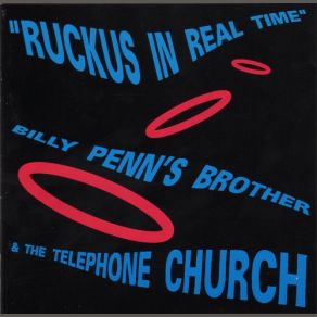 Download track When The War Is Over Billy Penn's Brother, The Telephone Church