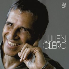 Download track La Quete.. Julien Clerc