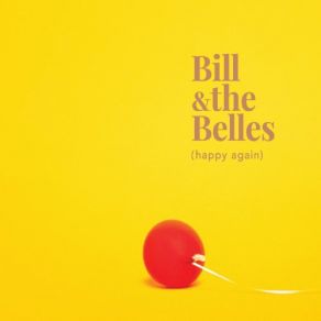 Download track That'll Be Just Fine Bill And The Belles