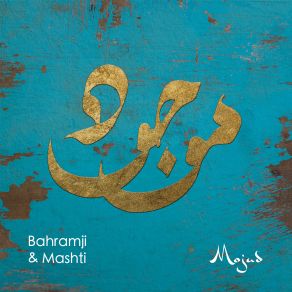 Download track Asheq – I Am In Love Bahramji & Mashti