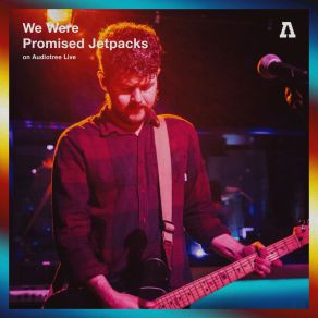 Download track Someone Else's Problem (Audiotree Live Version) We Were Promised Jetpacks.