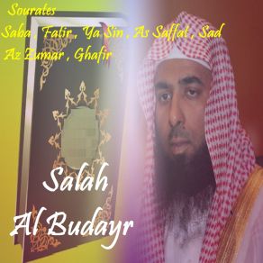 Download track Sourate As Saffat (Quran) Salah Al Budayr