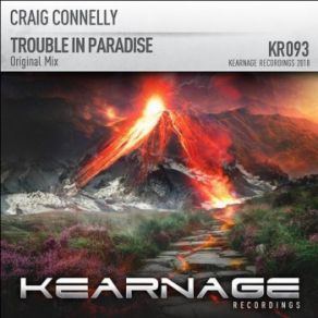 Download track Trouble In Paradise (Original Mix) Craig Connelly
