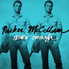 Download track Things I Never Told You Parker McCollum