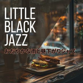 Download track Misty Afternoon Reverie Little Black Jazz