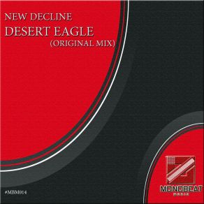 Download track Desert Eagle New Decline